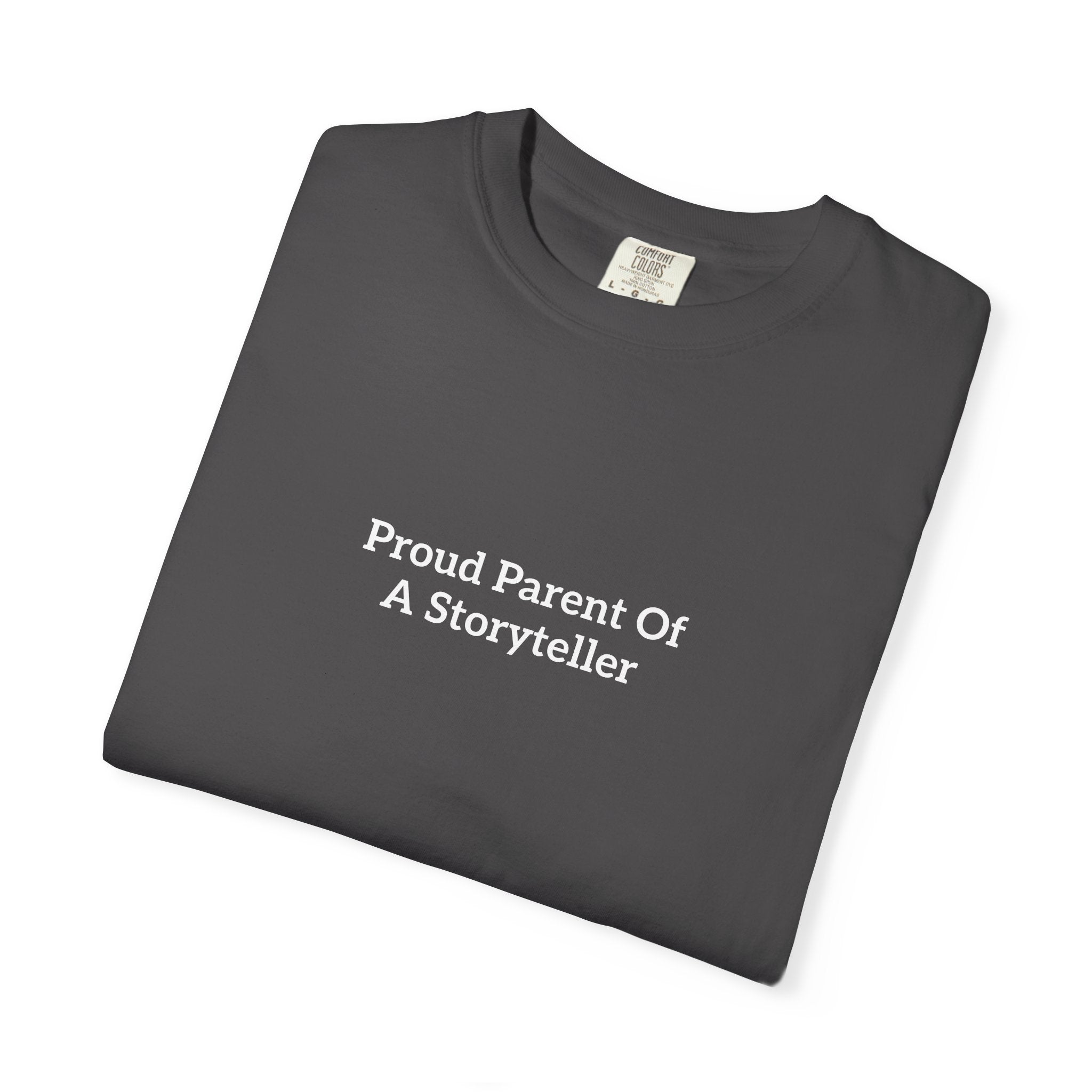 Storyteller Parent T-Shirt — "Proud Parent Of A Storyteller" Literary Gift Tee